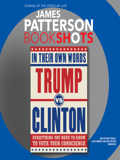 Title details for Trump vs. Clinton by James Patterson - Available